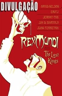 REX MUNDI 3 OS REIS PERDIDOS  