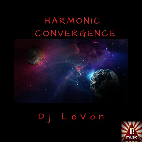 Harmonic Convergence Dj LeVon Digital Music