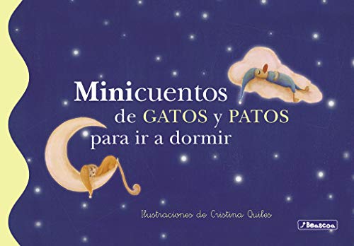 Minicuentos de gatos y patos para ir a dormir Minicuentos de gatos y patos para ir a dormir