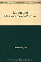 Metric and Measurement--Primary 1568222564 Book Cover