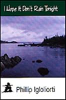 I Hope It Don't Rain Tonight 092141157X Book Cover