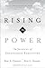 Rising to Power: The Journey of Exceptional Executives