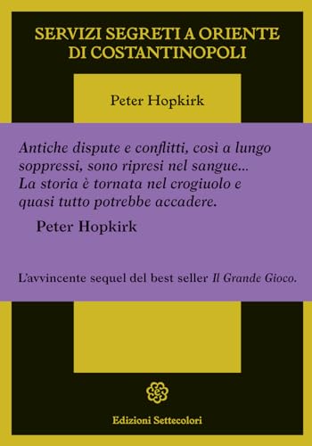 Servizi segreti a oriente di Costantinopo