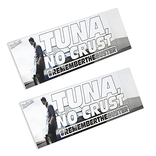 Tuna NO Crust Slap Sticker (2) CAR Truck Vinyl Sticker Decal Racing 8