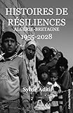  HISTOIRES DE RESILIENCES ALGERIE-BRETAGNE 1955-2028