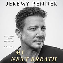 My Next Breath Audiolibro Por Jeremy Renner arte de portada
