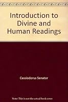 An introduction to divine and human readings, 0393098567 Book Cover