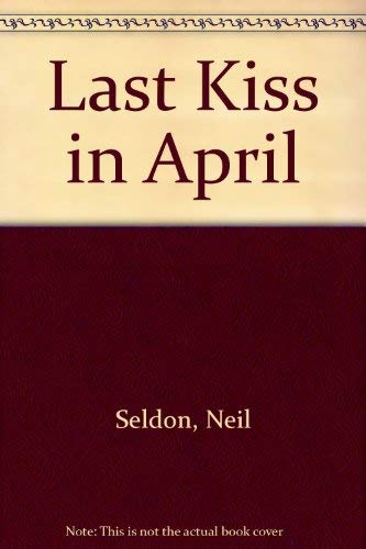 Last Kiss in April 0441471196 Book Cover
