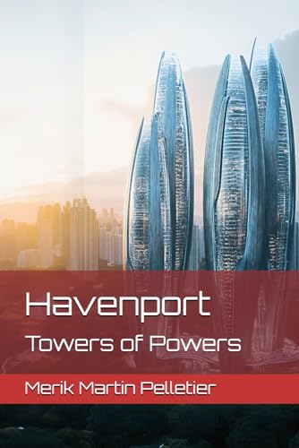 Havenport: Towers of Powers