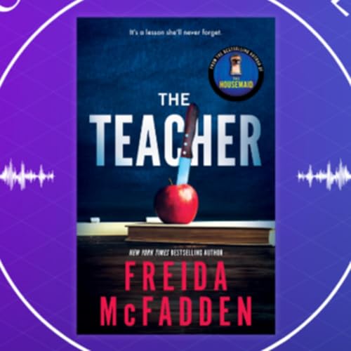 The Teacher by Freida McFadden