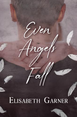 Even Angels Fall view 2