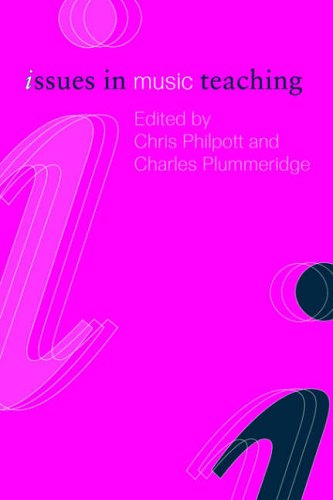 Issues in Music Teaching (Issues in Teaching Series)