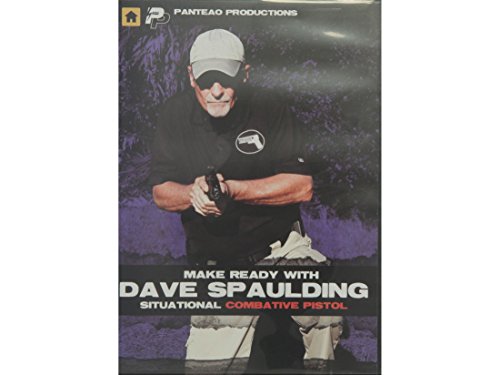 Panteao Productions: Make Ready with Dave Spaulding Situational Combative Pistol - PMR039 - Self Defense - Concealed Carry - CCW - Handgun Training - DVD