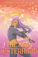 The Sirin Sisterhood (The Sons Of Echidna) 1738601242 Book Cover