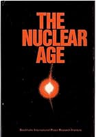 The Nuclear Age 0262191369 Book Cover