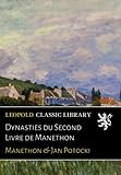 Dynasties du Second Livre de Manethon - Manethon . Hauptdarsteller: Jan Potocki 