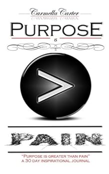 Paperback Purpose Is Greater Than Pain Book