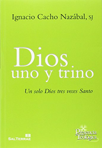 Portada de Dios Uno y Trino un Dios Tres Veces Santo