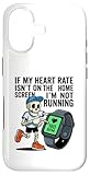 Funny Smartwatch Runner High Heart Rate Humor Case for iPhone 17