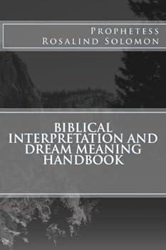 Paperback Biblical Interpretation and Dream Meaning handbook Book