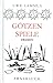Götzenspiele: Gesammelte Dramen 3