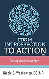 From Introspection to Action: Carving Your Path to Peace