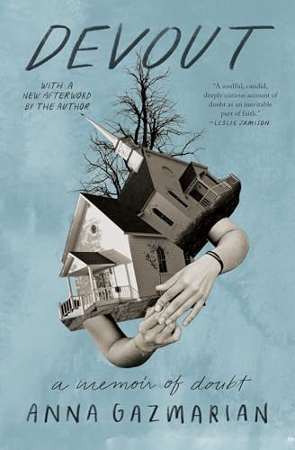 Devout: A Memoir of Doubt