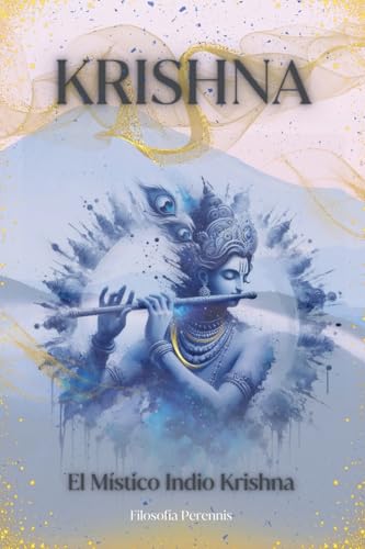 Krishna: El Místico Indio Krishn