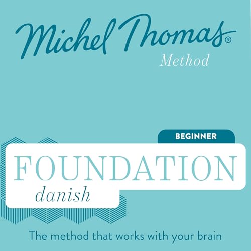 Page de couverture de Foundation Danish (Michel Thomas Method) &ndash; Full course