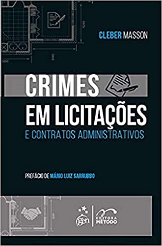 Crimes em licitações e contratos administrativos: