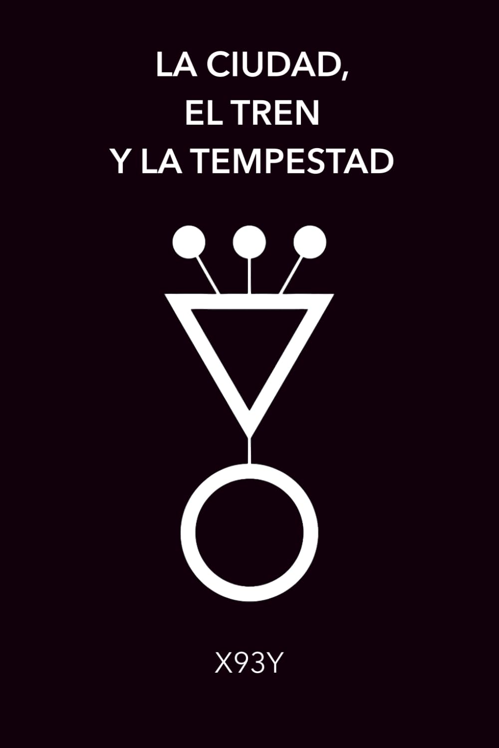 La ciudad, el tren y la tempestad
