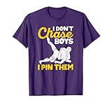 Funny Wrestler Girl Wrestling I Don't Chase Boys I Pin Them T-Shirt