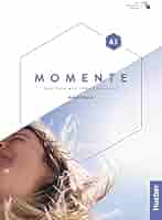 Momente A1 Arbeitsbuch + Code: Glas-Peters, Sabine, Pude