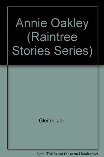 Annie Oakley 0817226419 Book Cover