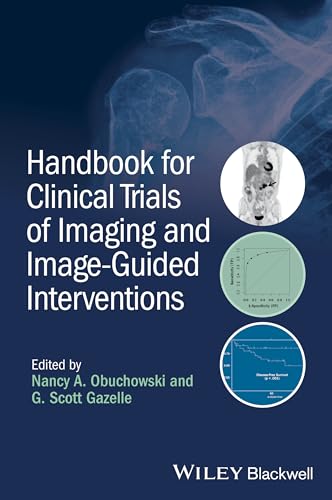 Handbook for Clinical Trials of Imaging and Image-Guided Interventions