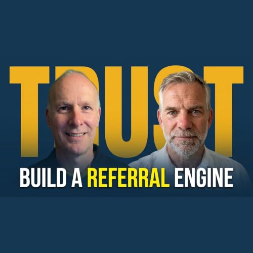 E42 Build a Referral Engine with Jason Hyde