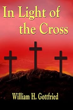 Hardcover In Light of the Cross Book
