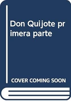 Paperback Don Quijote primera parte [Spanish] Book