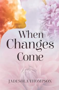 Paperback When Changes Come Book