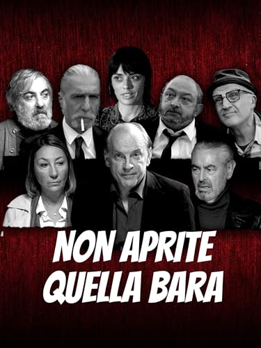  Non aprite quella bara