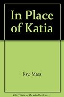 In Place of Katia B0007EFD0Q Book Cover