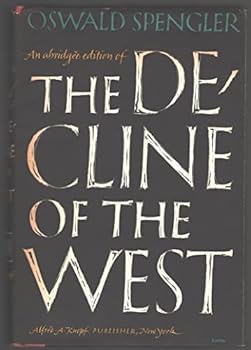 Hardcover Decline of the West, Abridged One Volume Edition Book