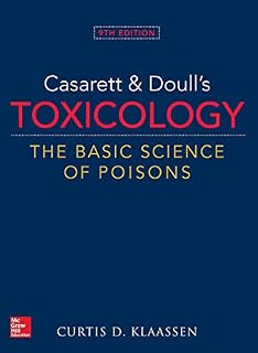 Casarett & Doull's Toxicology: The Basic Science of Poisons, 9th Edition