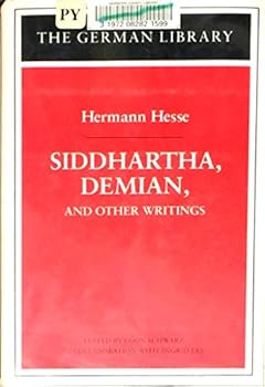 Siddhartha, Demian and Other Writings