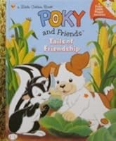 Tails of Friendship (Little Golden Book) 030799502X Book Cover