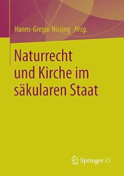 Paperback Naturrecht Und Kirche Im Säkularen Staat [German] Book