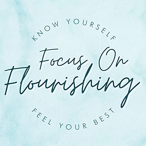 Focus On Flourishing cover art