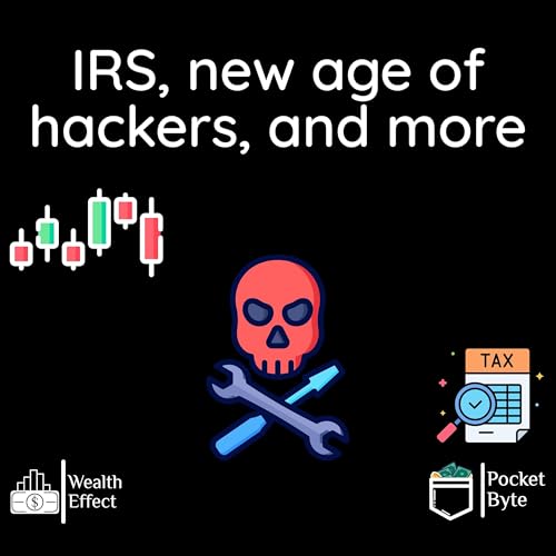 IRS, Hackers, and More | Weekly Recap