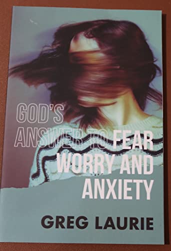 God’s Answer to Fear 😱, Worry 😟, and An... 1617540145 Book Cover