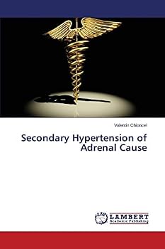 Paperback Secondary Hypertension of Adrenal Cause Book